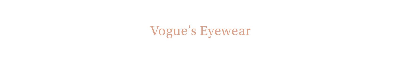 Vogue Eyewear Vogue Eyewear